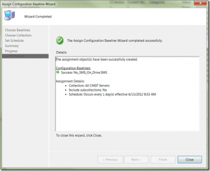 No_SMS_On_Drive.SMS File - Close Assign Configuration Baseline Wizard