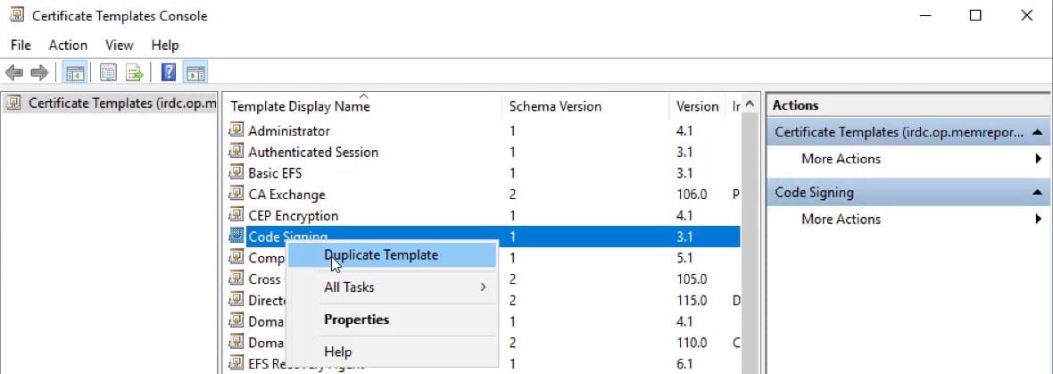 Duplicating the Code Signing template. 