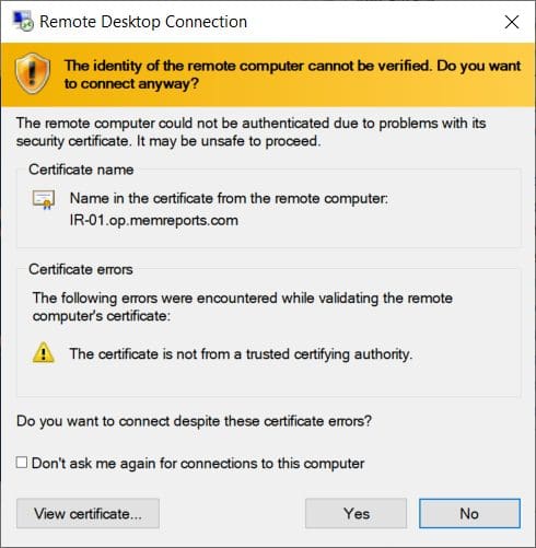 Remote Desktop Connection Certificate trust messages. 